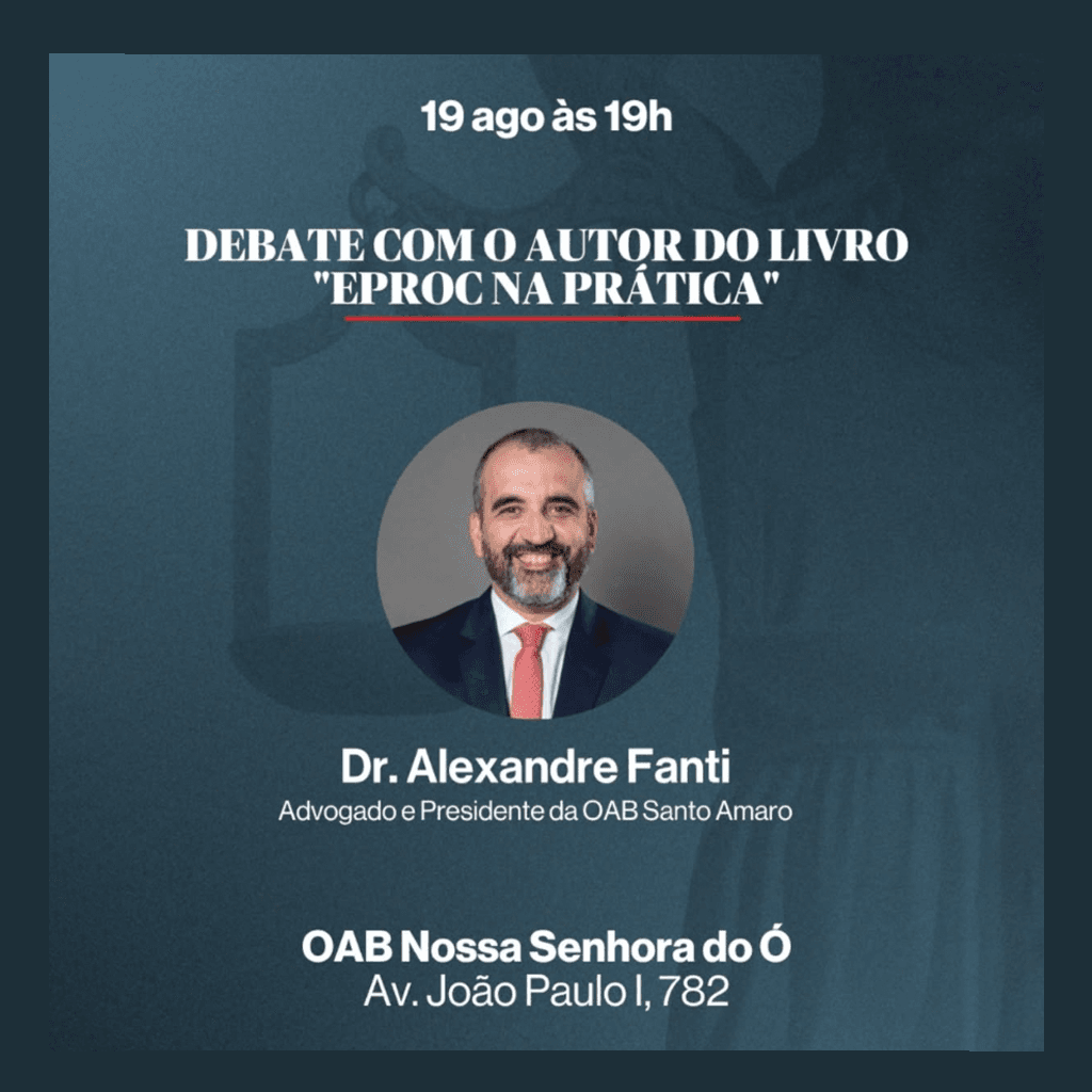 Debate com o autor do livro EPROC NA PRÁTICA